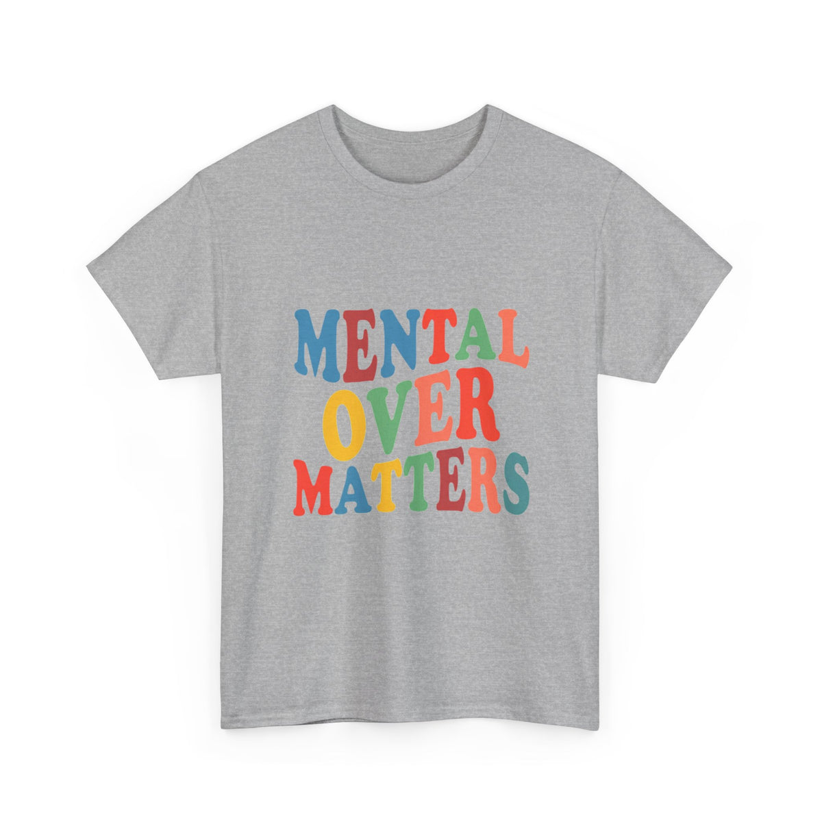 "Mental Over Matters" Colorful Mental Health Graphic Tee (See No Evil / Hear No Evil / Fear No Evil)