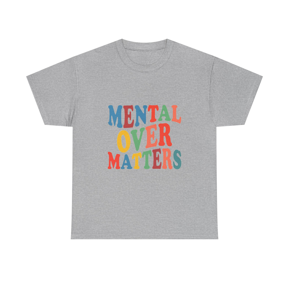 "Mental Over Matters" Colorful Mental Health Graphic Tee (See No Evil / Hear No Evil / Fear No Evil)