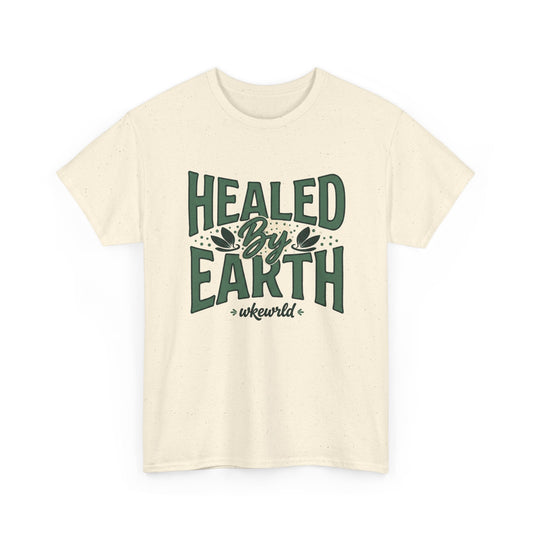 Healed by Earth Tee — Nature Healing Graphic T-Shirt